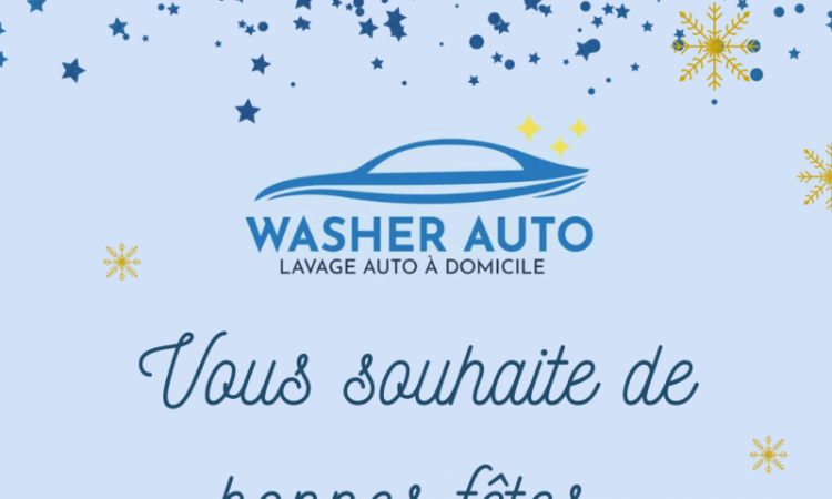 WASHER AUTO VOUS SOUHAITE DE TRES BONNE FETE DE FIN D'ANNEE